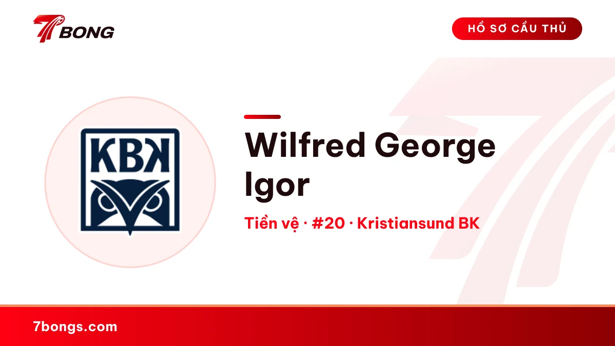 Wilfred George Igor — Kristiansund BK