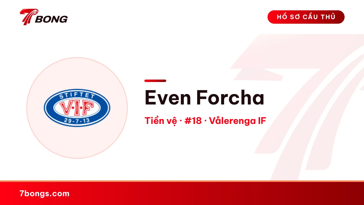 Even Forcha — Vålerenga IF