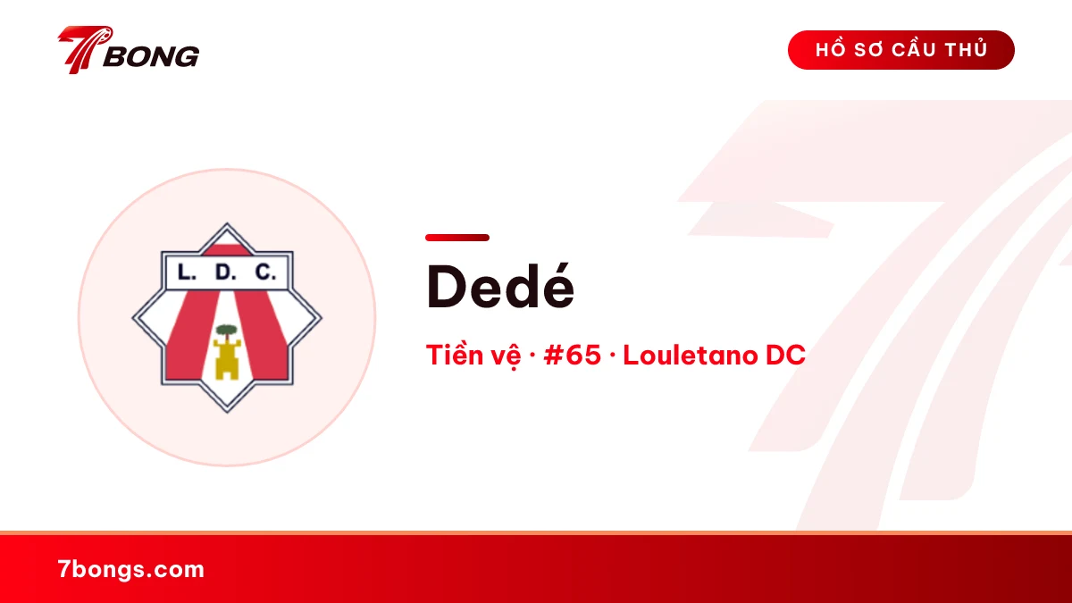 Dedé — Louletano DC