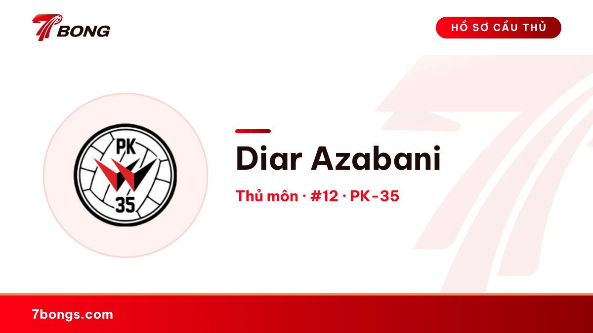 Diar Azabani — PK-35