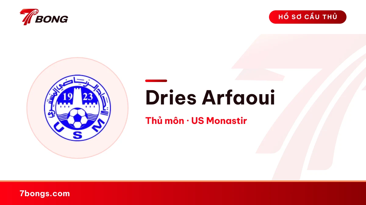 Dries Arfaoui — US Monastir