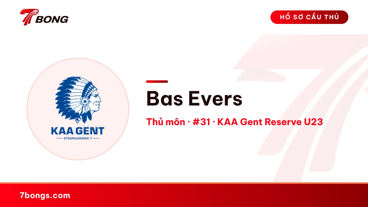 Bas Evers — KAA Gent Reserve U23