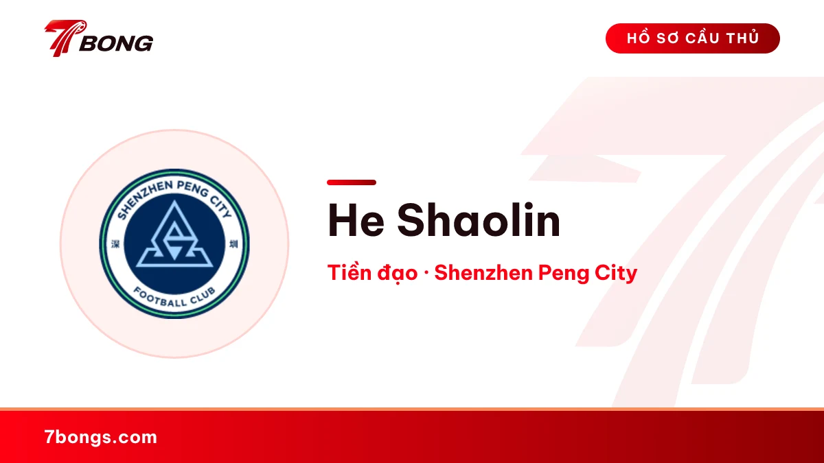 He Shaolin — Shenzhen Peng City