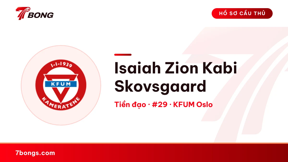 Isaiah Zion Kabi Skovsgaard — KFUM Oslo