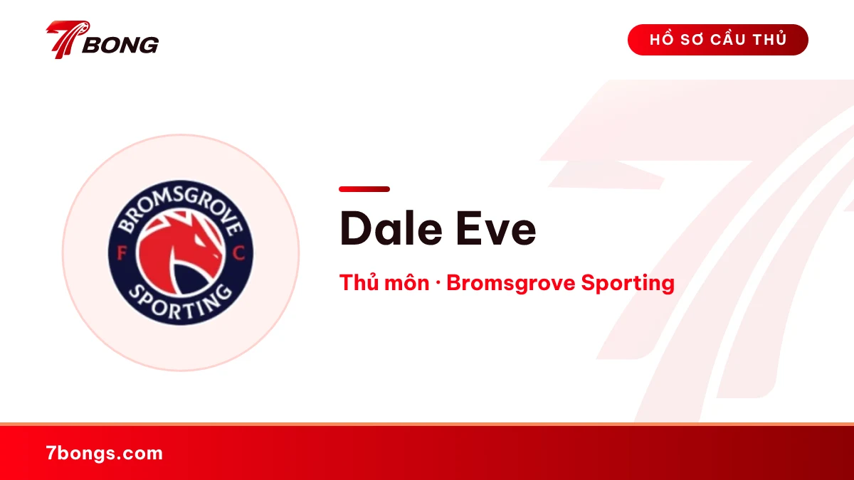 Dale Eve — Bromsgrove Sporting