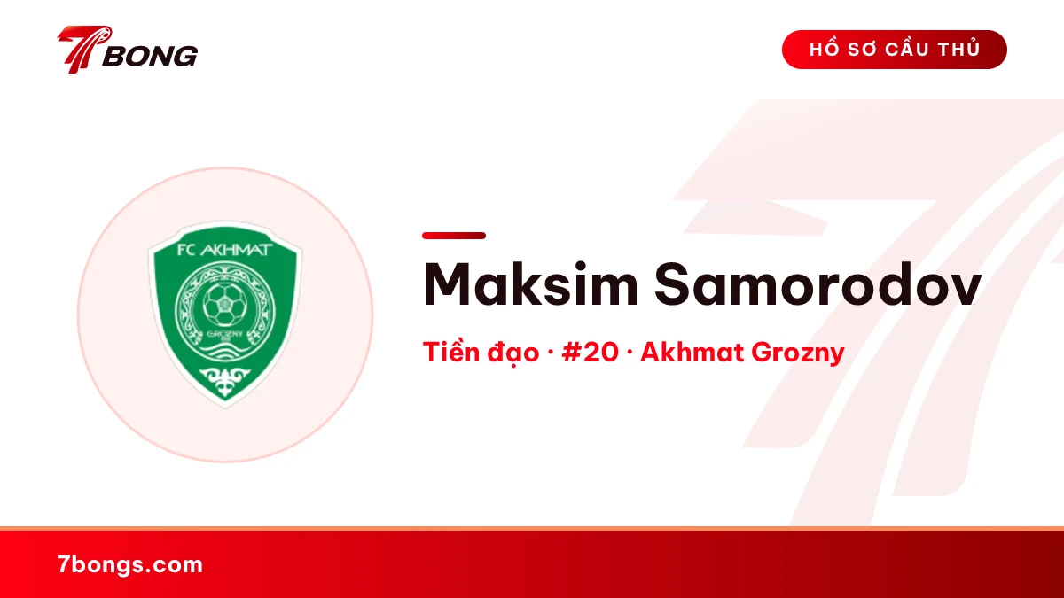 Maksim Samorodov — Akhmat Grozny