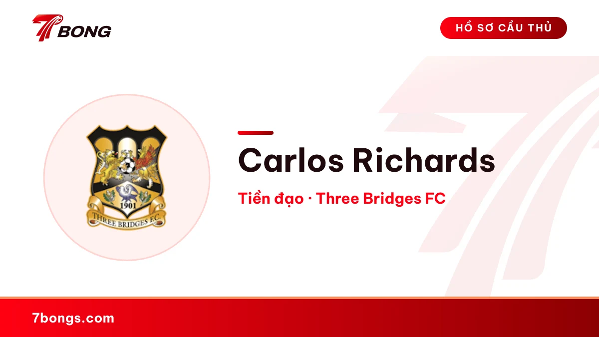 Carlos Richards — Three Bridges FC