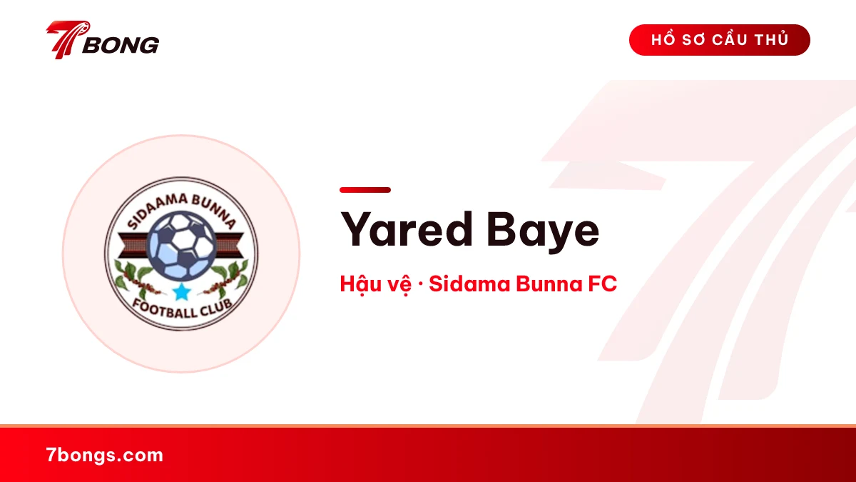 Yared Baye — Sidama Bunna FC