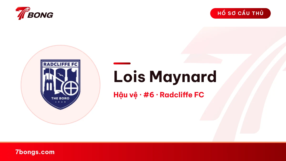 Lois Maynard — Radcliffe FC