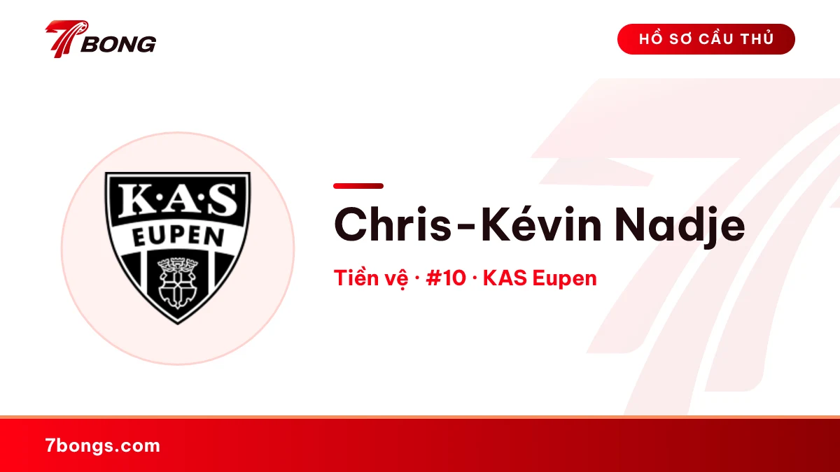 Chris-Kévin Nadje — KAS Eupen