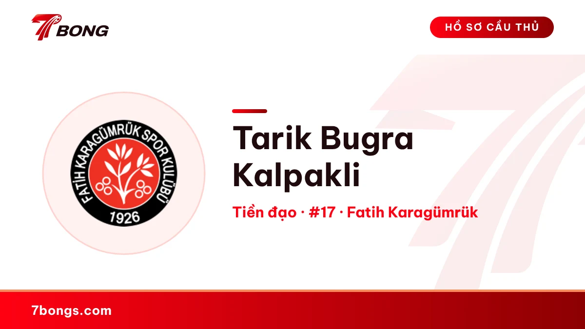 Tarik Bugra Kalpakli — Fatih Karagümrük