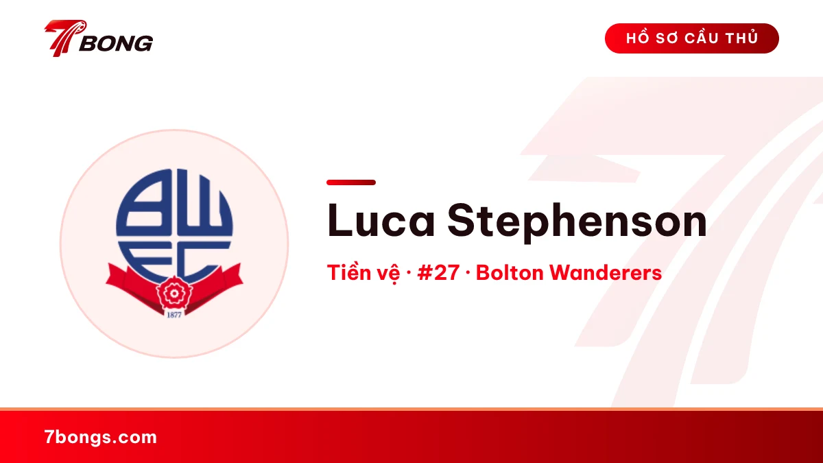 Luca Stephenson — Bolton Wanderers