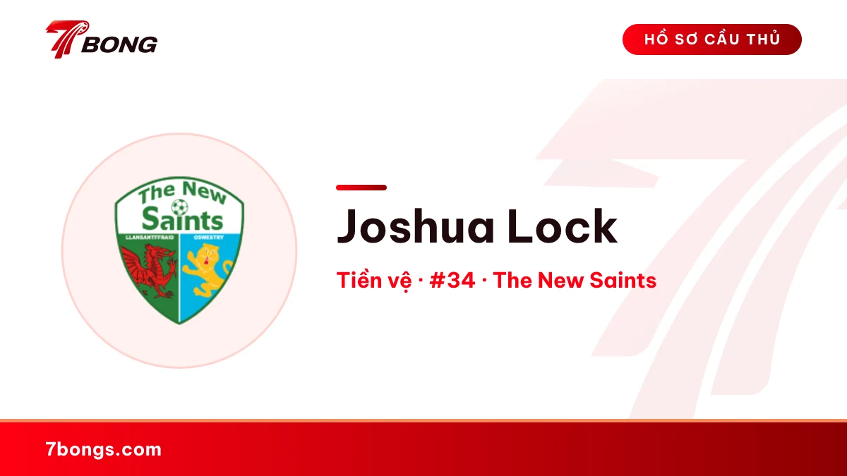 Joshua Lock — The New Saints
