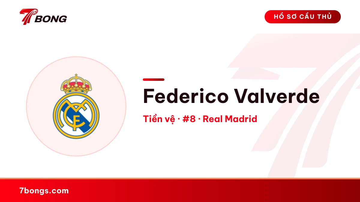 Federico Valverde — Real Madrid
