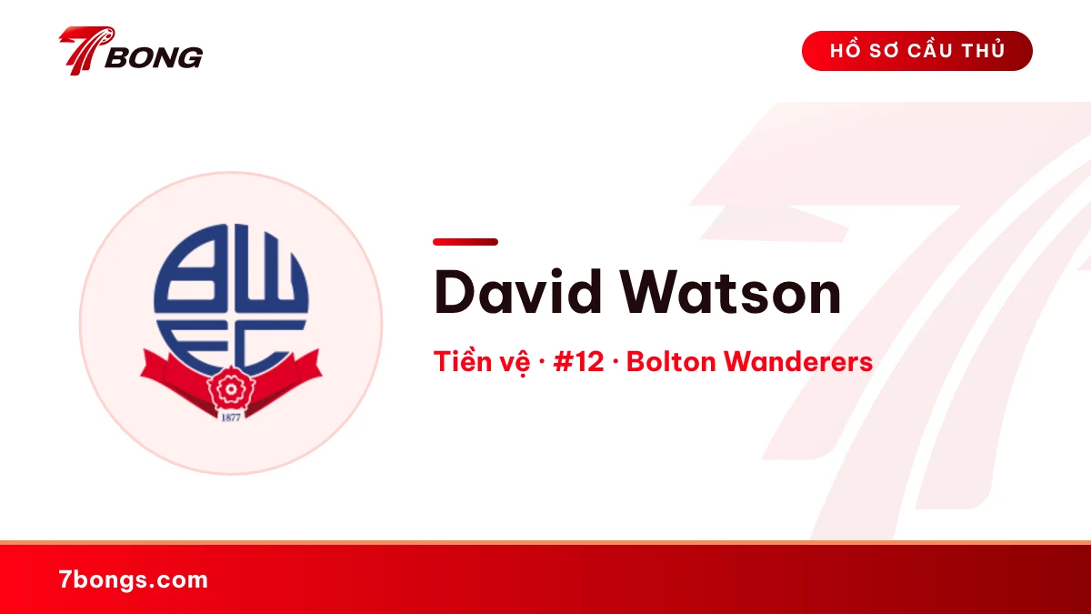 David Watson — Bolton Wanderers