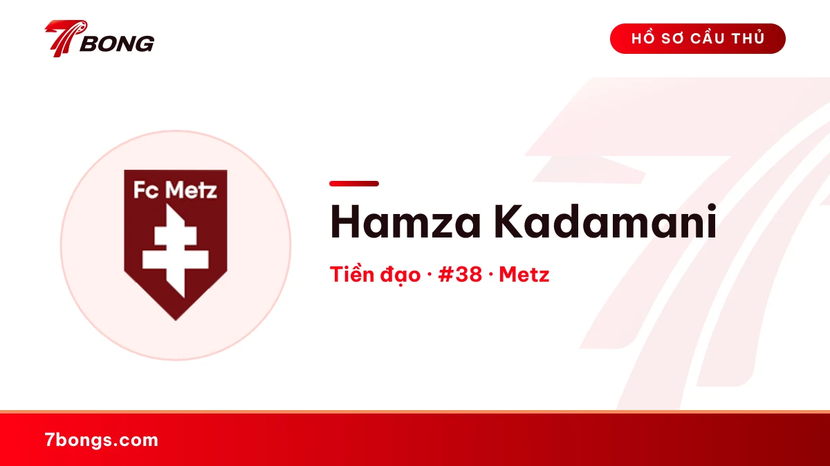 Hamza Kadamani — Metz