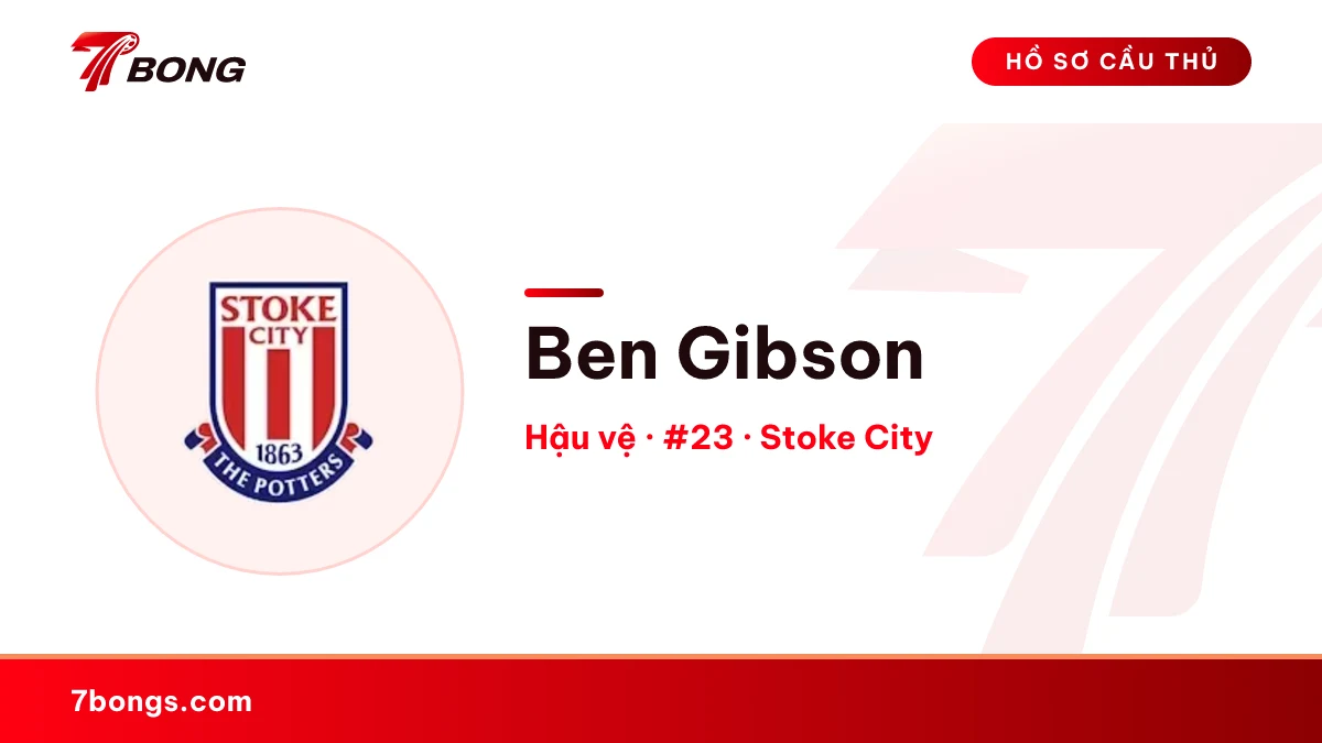 Ben Gibson — Stoke City