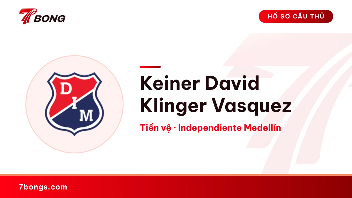 Keiner David Klinger Vasquez — Independiente Medellín