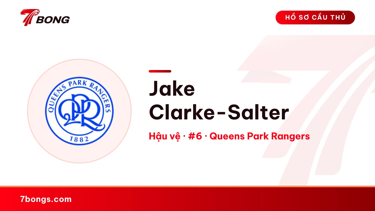 Jake Clarke-Salter — Queens Park Rangers