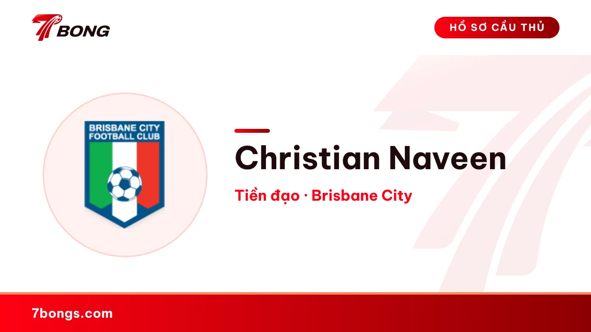 Christian Naveen — Brisbane City