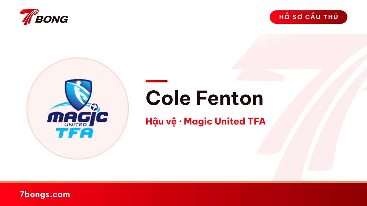 Cole Fenton — Magic United TFA