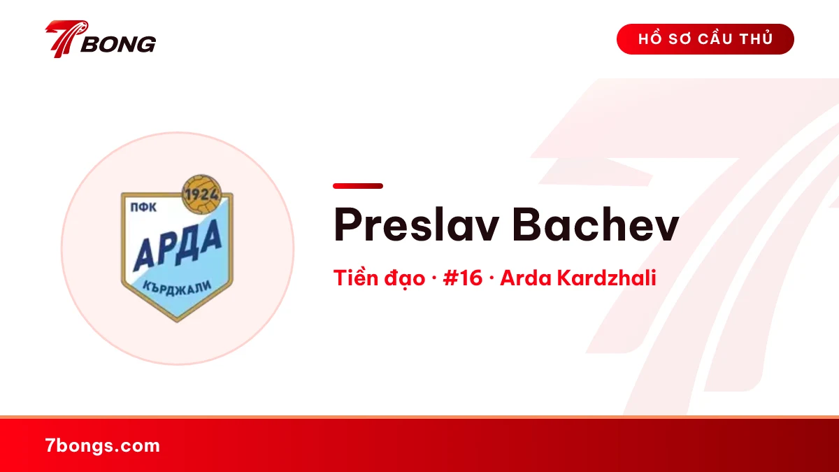 Preslav Bachev — Arda Kardzhali