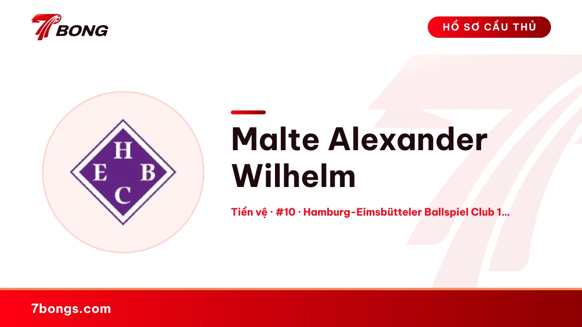 Malte Alexander  Wilhelm — Hamburg-Eimsbütteler Ballspiel Club 1911