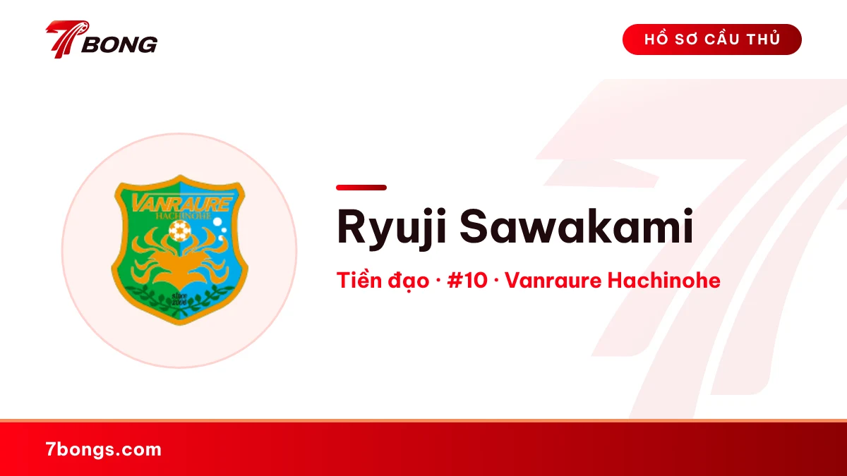 Ryuji Sawakami — Vanraure Hachinohe