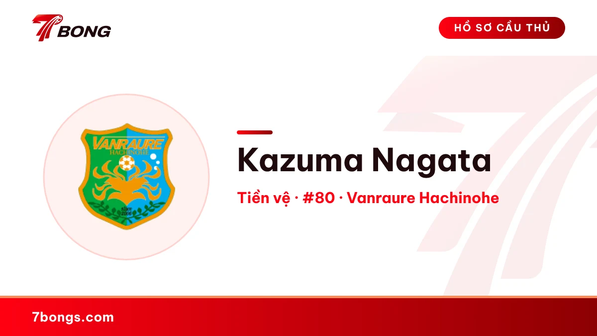 Kazuma Nagata — Vanraure Hachinohe