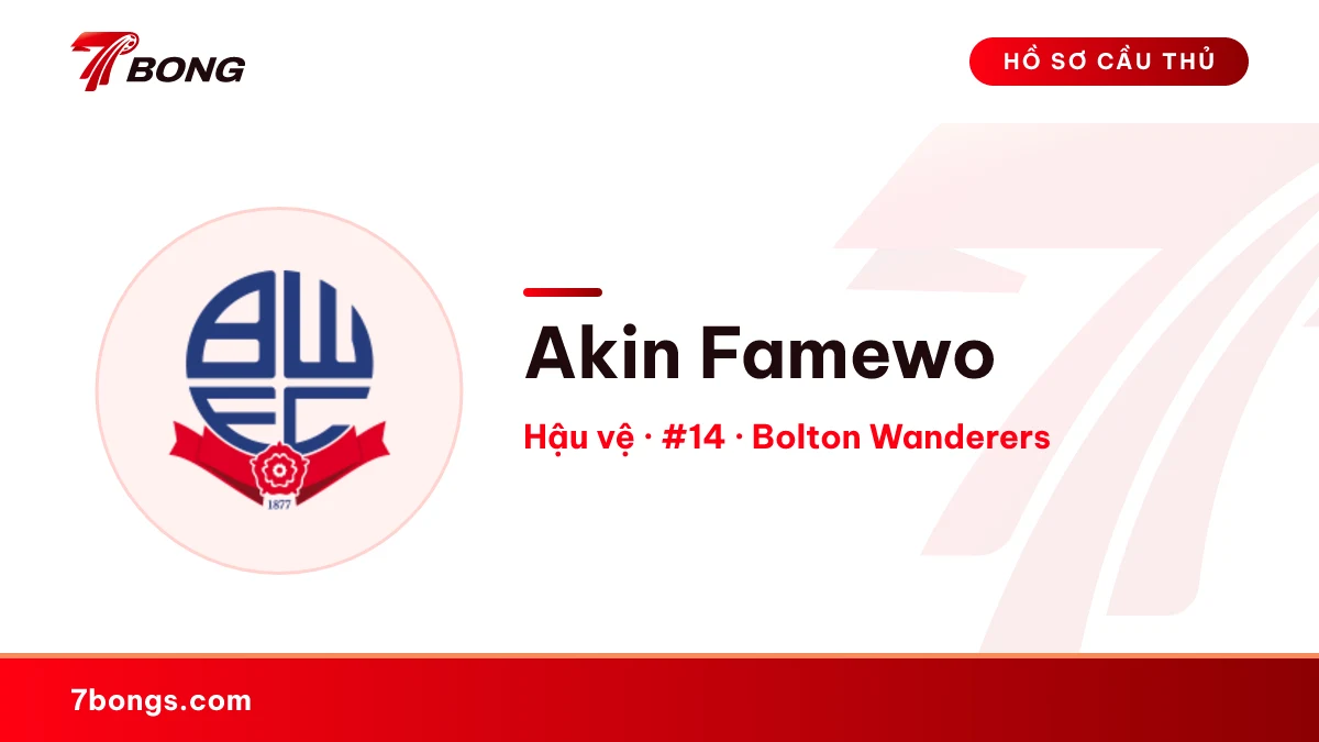Akin Famewo — Bolton Wanderers
