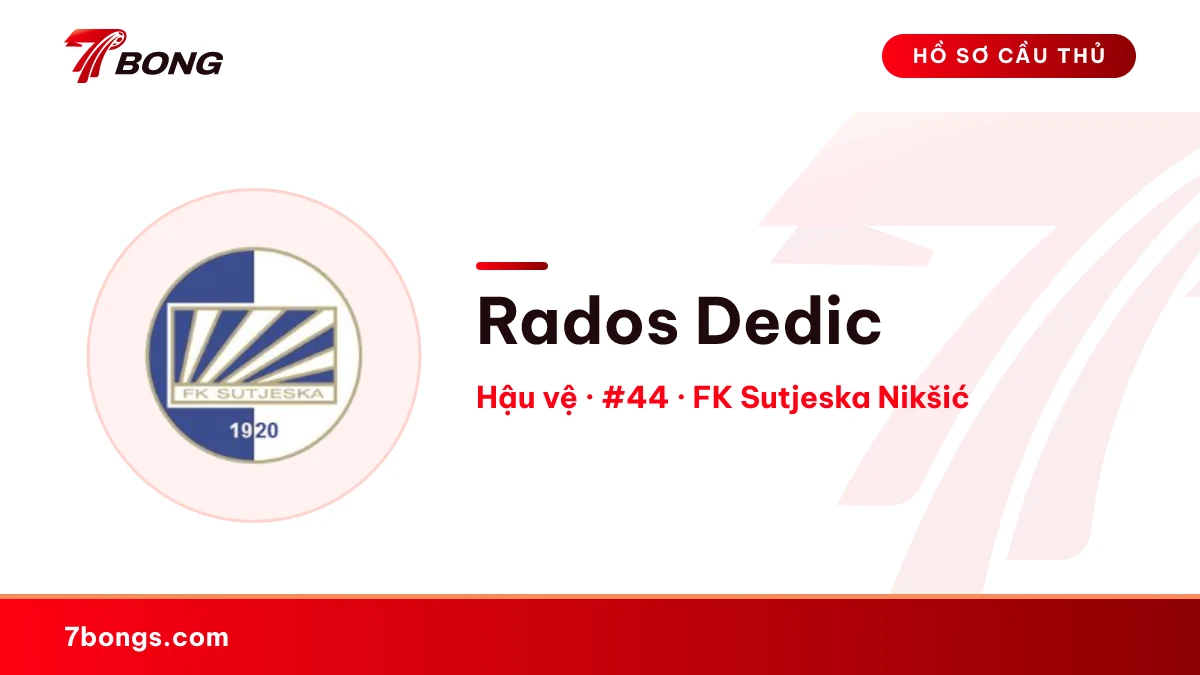 Rados Dedic — FK Sutjeska Nikšić
