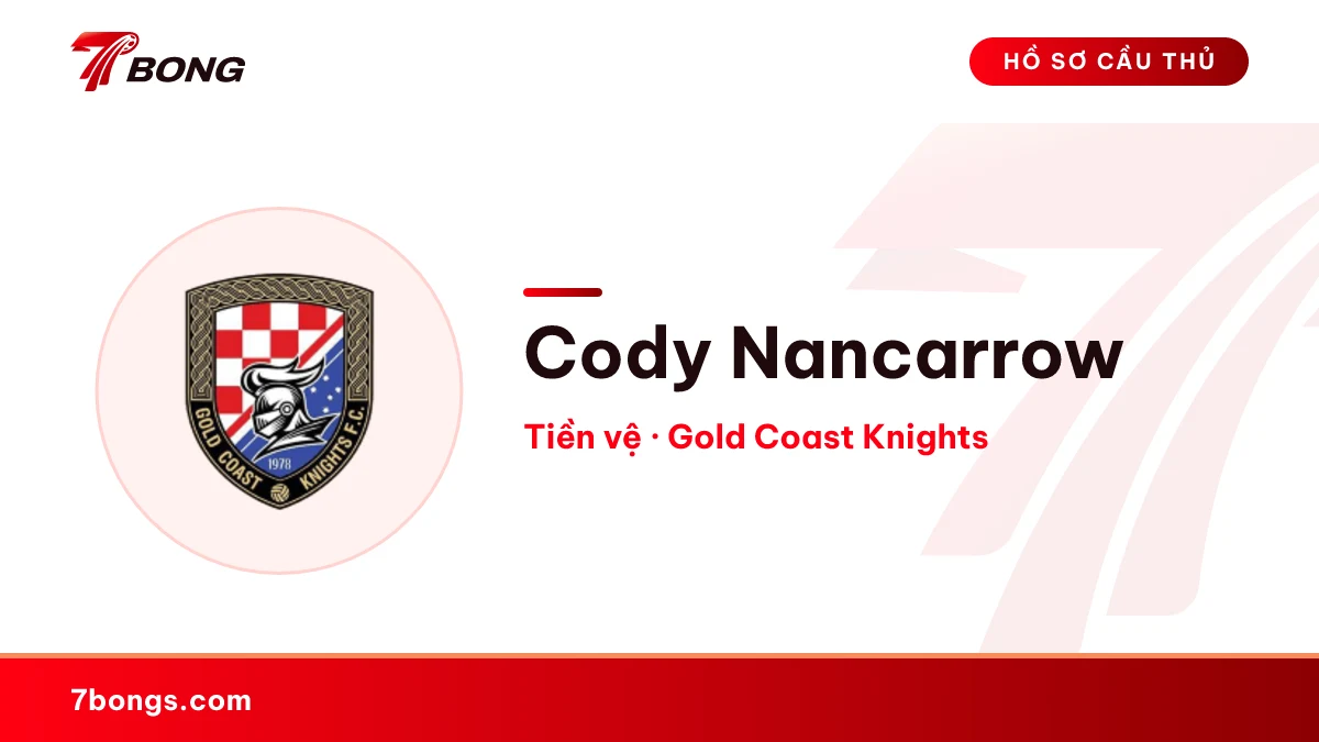 Cody Nancarrow — Gold Coast Knights