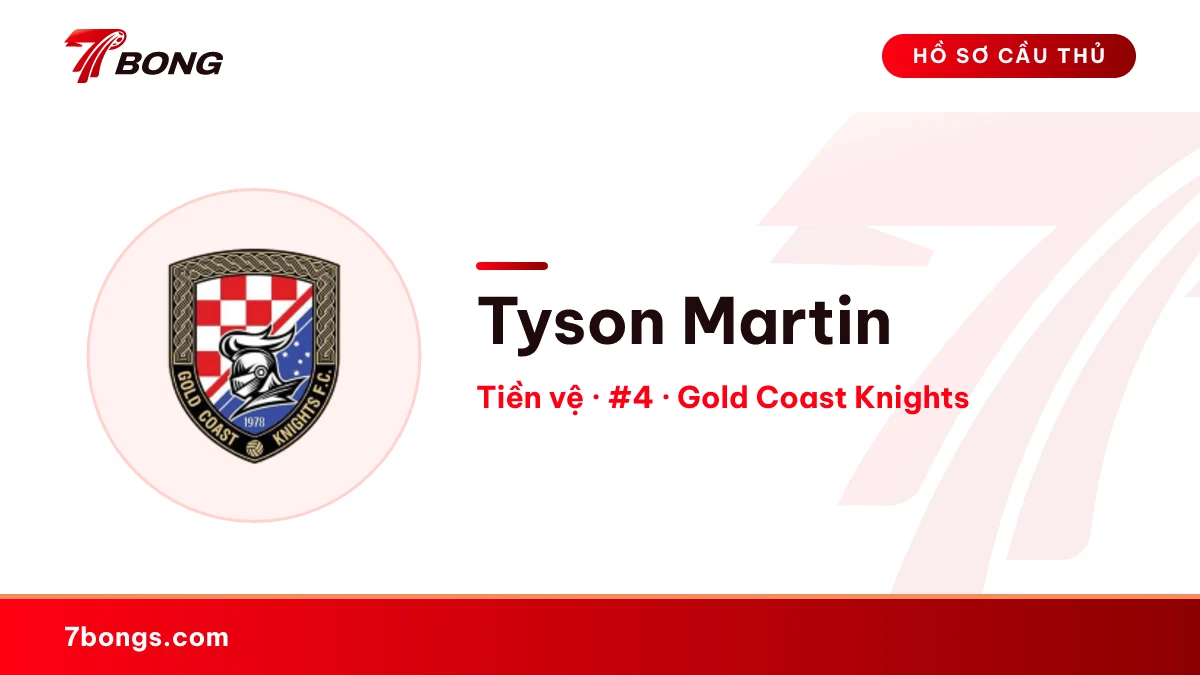 Tyson Martin — Gold Coast Knights