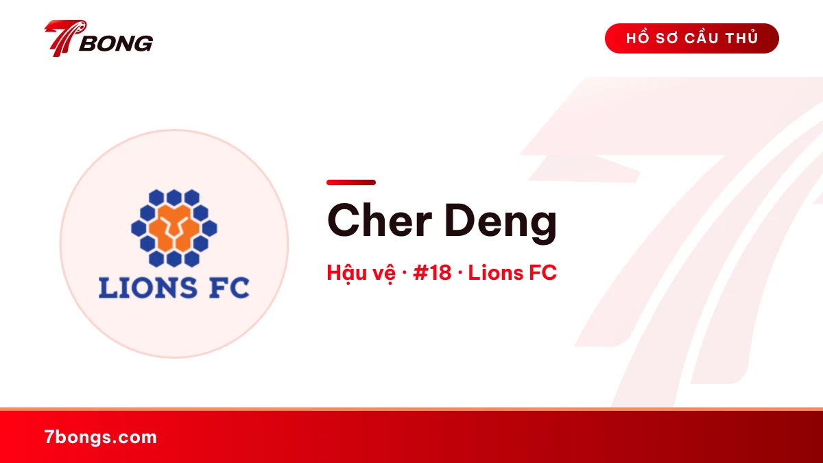 Cher Deng — Lions FC