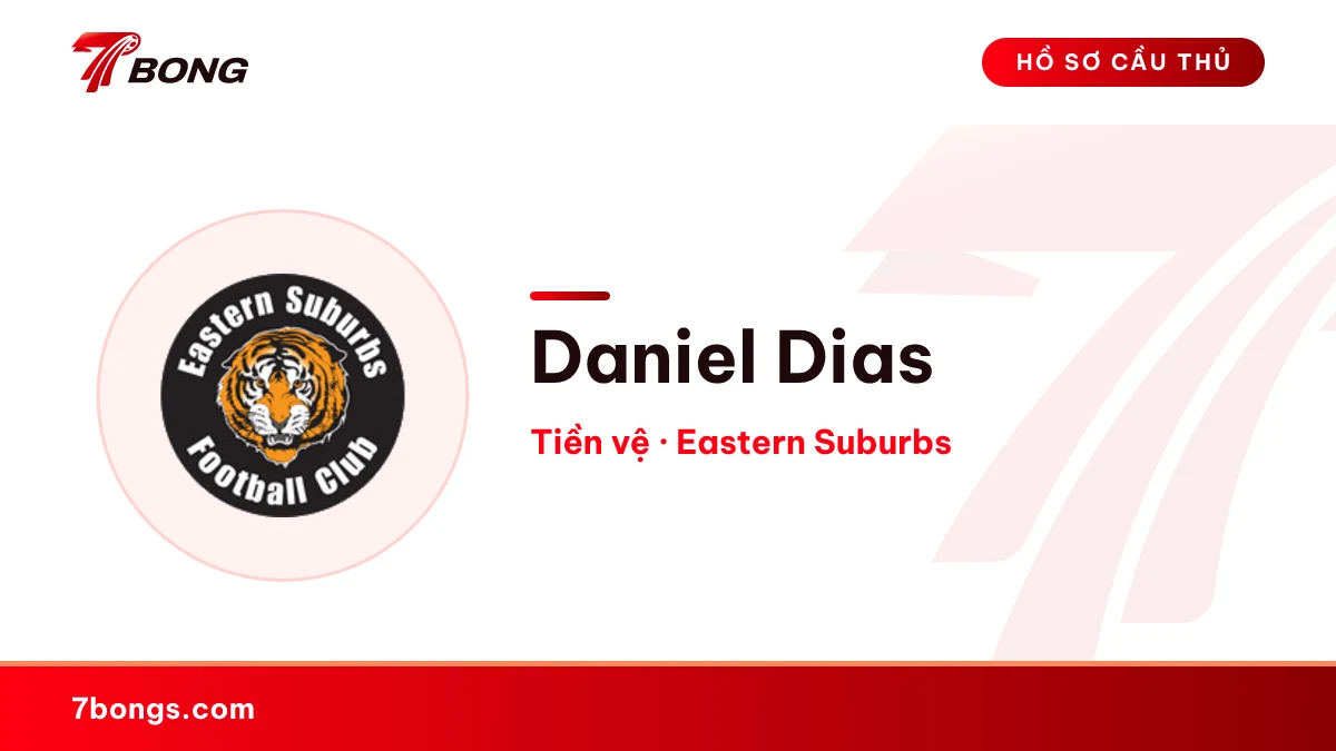 Daniel Dias — Eastern Suburbs