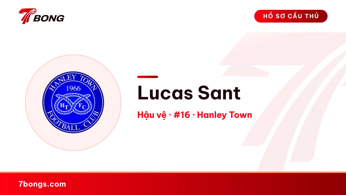 Lucas Sant — Hanley Town