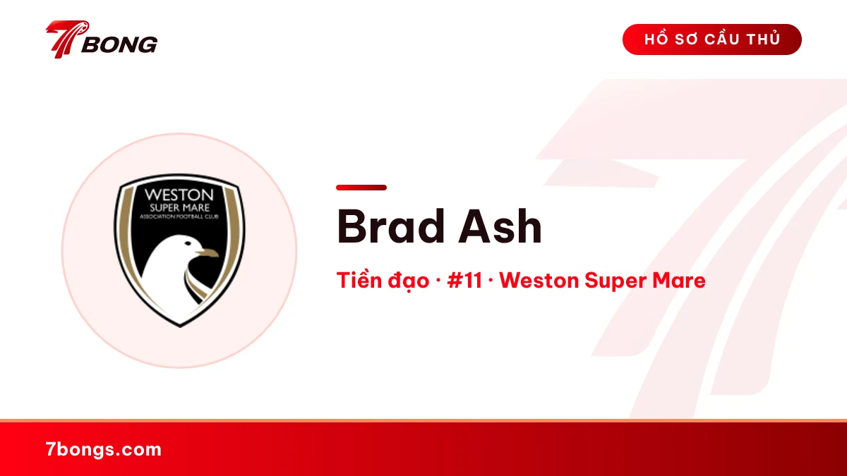 Brad Ash — Weston Super Mare