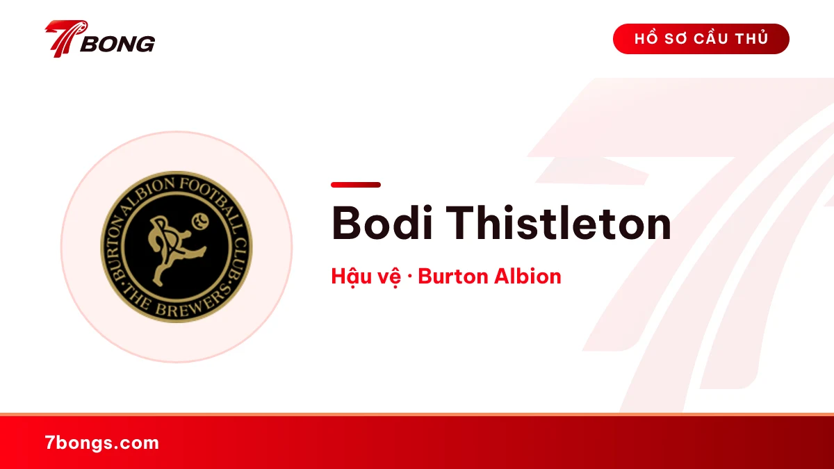 Bodi Thistleton — Burton Albion