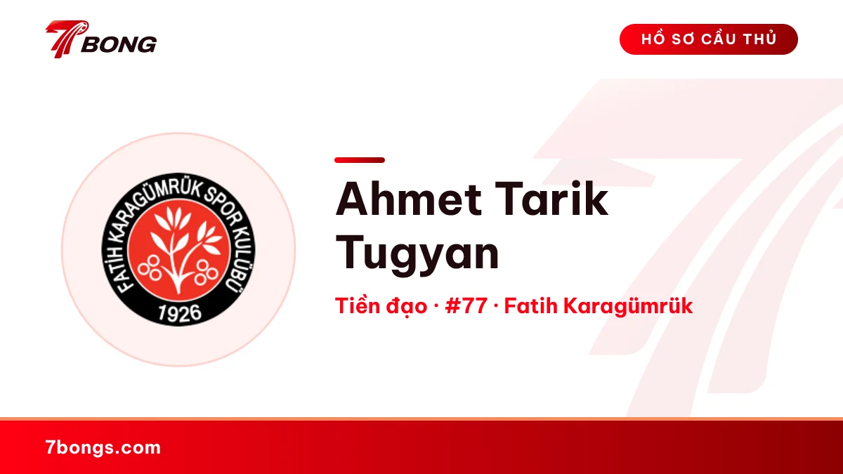 Ahmet Tarik Tugyan — Fatih Karagümrük