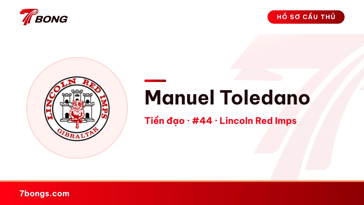 Manuel Toledano — Lincoln Red Imps