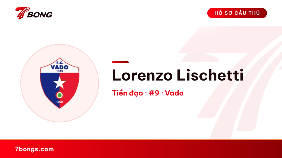 Lorenzo Lischetti — Vado