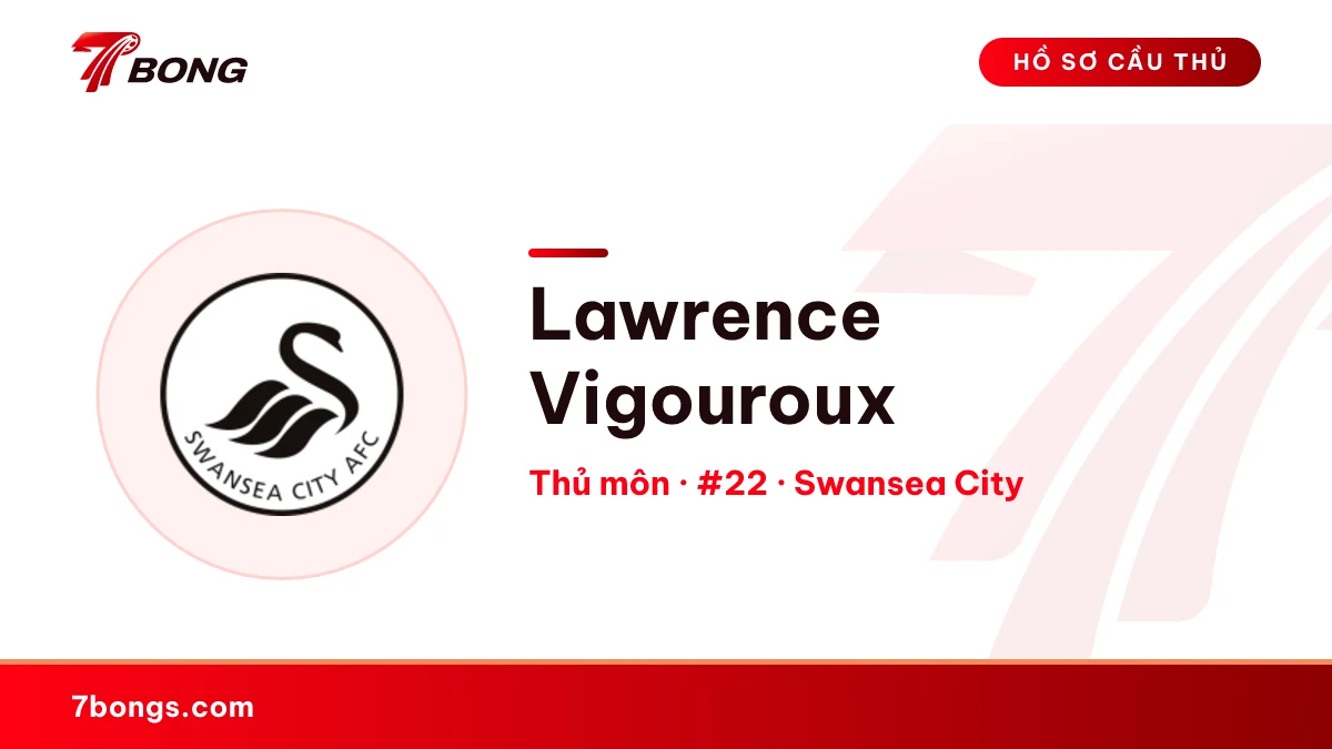 Lawrence Vigouroux — Swansea City