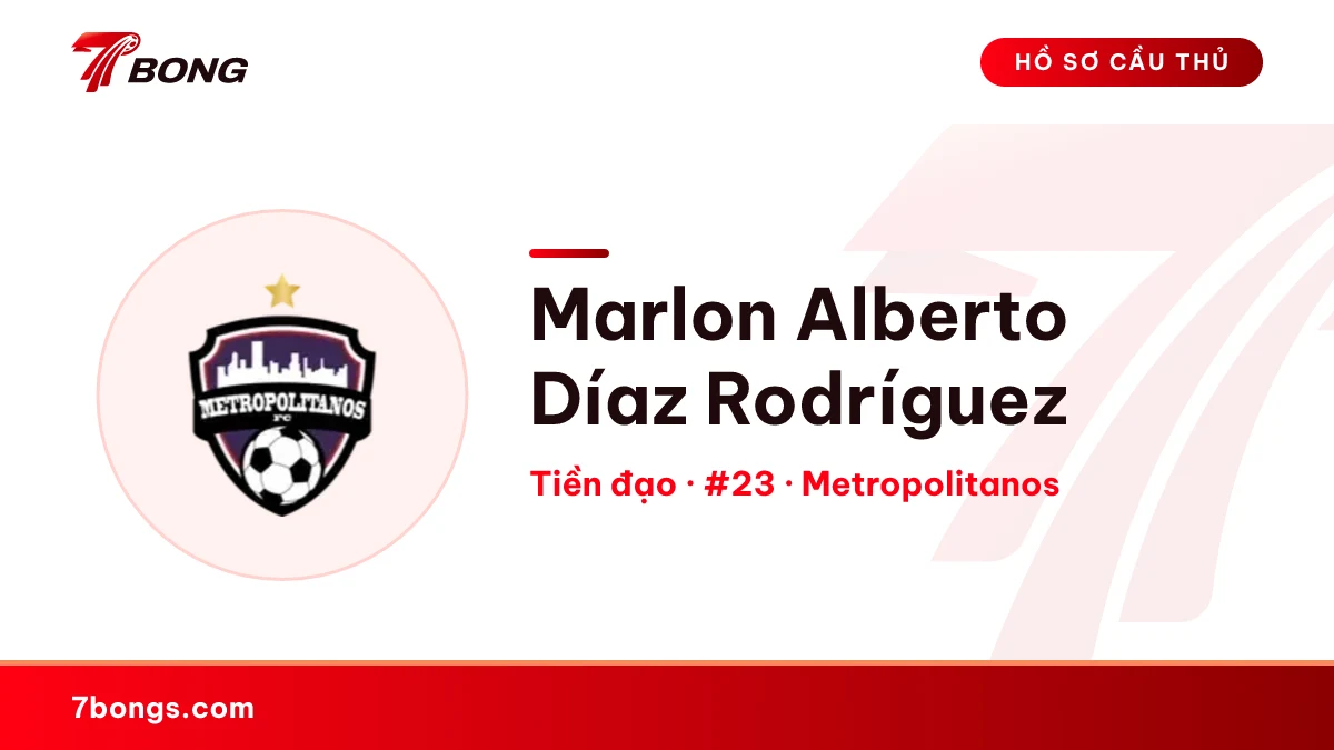 Marlon Alberto Díaz Rodríguez — Metropolitanos