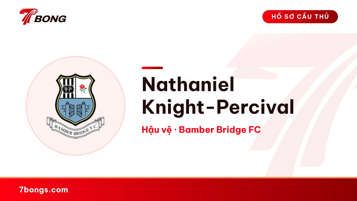 Nathaniel Knight-Percival — Bamber Bridge FC