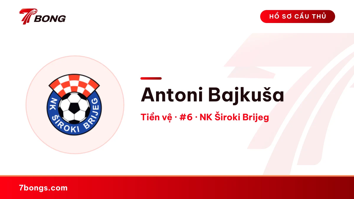 Antoni Bajkuša — NK Široki Brijeg