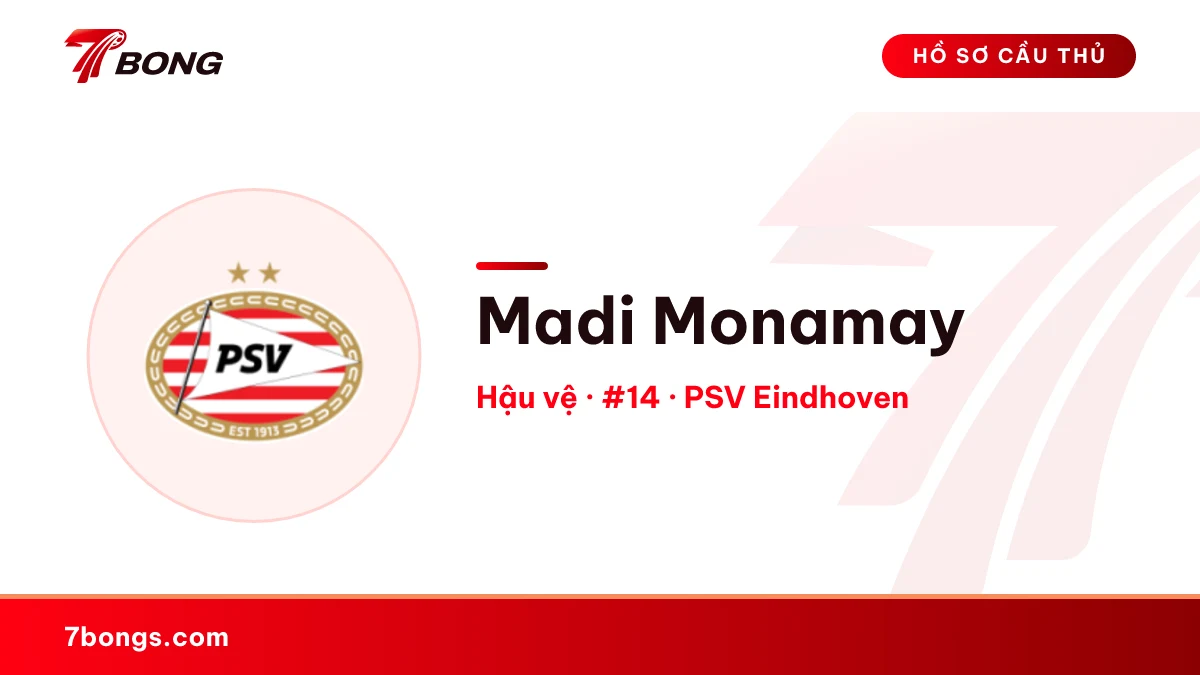 Madi Monamay — PSV Eindhoven