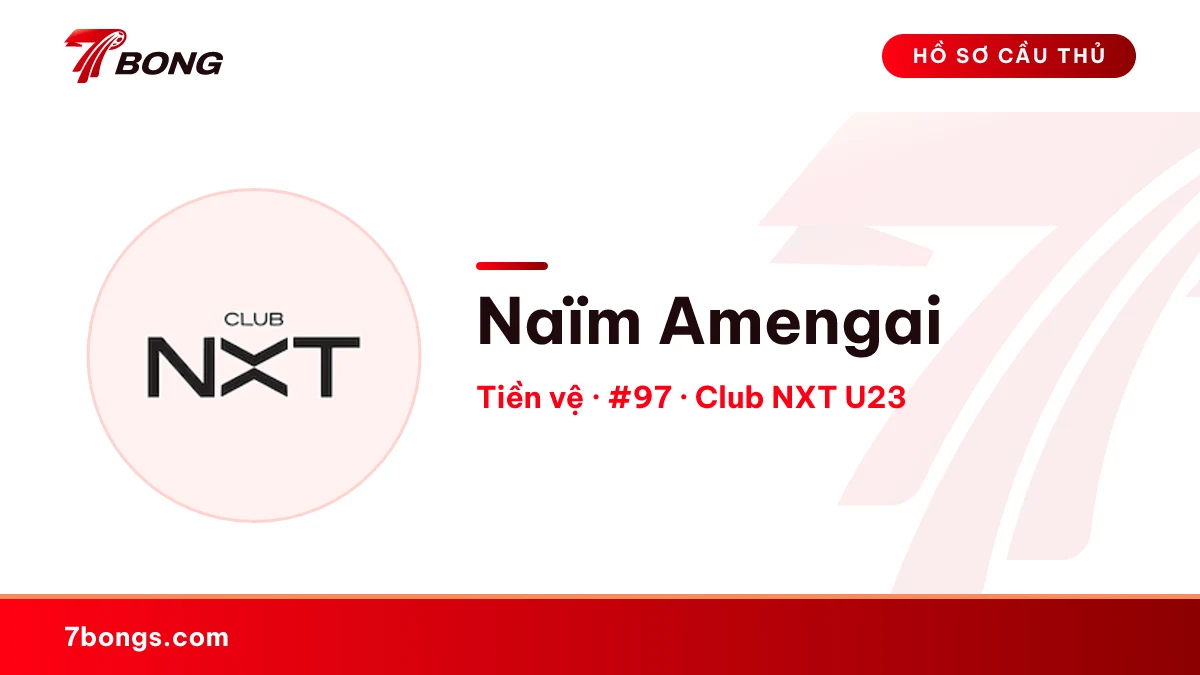 Naïm Amengai — Club NXT U23