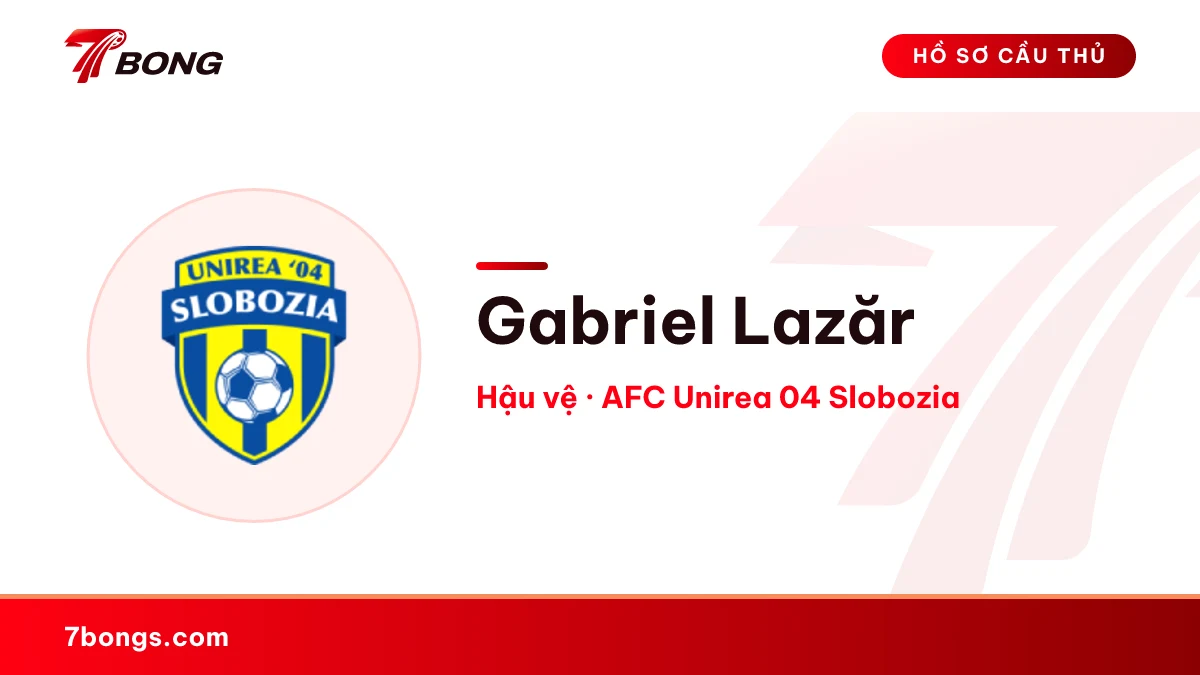 Gabriel Lazăr — AFC Unirea 04 Slobozia
