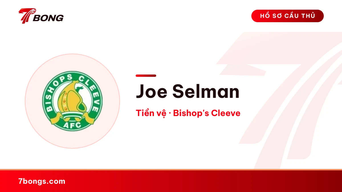 Joe Selman — Bishop's Cleeve