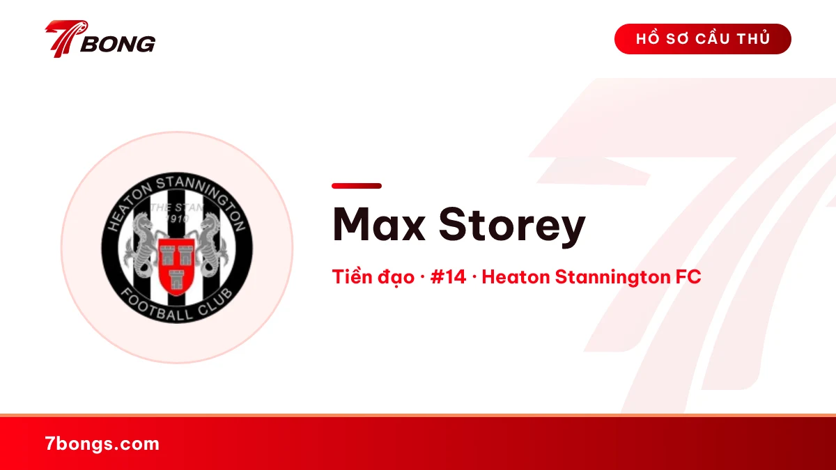 Max Storey — Heaton Stannington FC